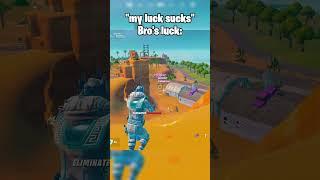 Bro has the best luck (part 48) #fortnite