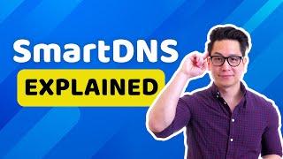 SmartDNS vs VPN vs proxies | What, why, how & when