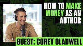 Make Money by Publishing a Book | Corey Gladwell