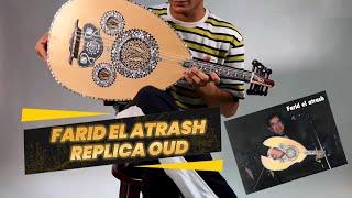 We build the Farid El Atrash Oud 