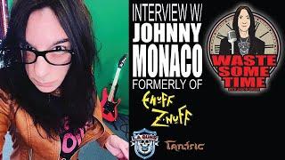 JOHNNY MONACO - ENUFF Z'NUFF, Upcoming Solo Music, RATT Audition & Much More