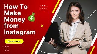 How to Make Money From Instagram |  @sameer k Tutorial #instagram #howtomakemoney