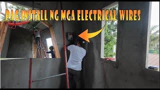 Pag install ng mga Electrical Wires