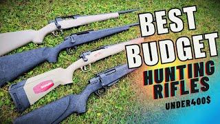 Best Affordable Hunting Rifles Under $400