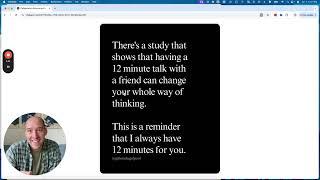 Exploring the Power of 12-Minute Conversations