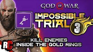 God of War | IMPOSSIBLE TRIAL 3 (Kill Enemies Inside the Gold Rings / How to get Trials Keys)