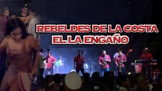 Rebeldes De La Costa-El La Engaño