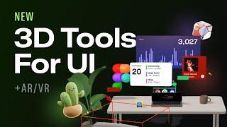 New 3D UI Design Tools + Figma AR/VR! | Design Essentials