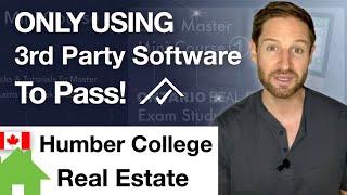 Can I Pass The Humber College Real Estate Exam ONLY Using 3rd Party Software?