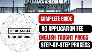 Free Application.  I How to Apply to University of Hasselt I PROOF OF SOLVENCY I Scholarships