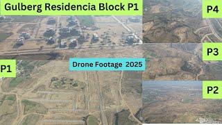 Gulberg Residencia Block P1, P2, P3, P4 & AA Drone Footage by Welldone Builder's Gulberg Islamabad