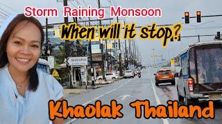 Monsoons are still here. When will it stop? | raining 100% at KhaoLak Thailand 