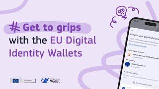 Get to grips with the EU Digital Identity Wallet