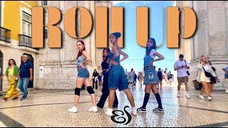 [KPOP IN PUBLIC | ONE TAKE] BLACKSWAN (블랙스완) - ROLL UP | Dance Cover by HEART GUN from Portugal