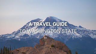 HOW TO SPEND 1 WEEK IN WASHINGTON STATE | A NATIONAL PARK ITINERARY