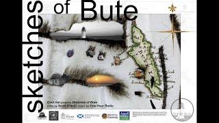 Sketches of Bute