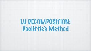 Doolittle's Method: LU Decomposition   HD 1080p
