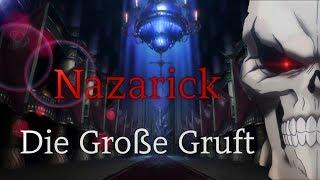 Die Große Gruft von Nazarick erklärt [Overlord Deutsch]