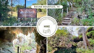 Texas Hiking ~ Westcave Preserve, or Westcave Outdoor Discover Center (Round Mountain, TX)