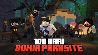 100 Hari Minecraft Dunia Parasite