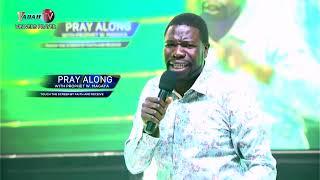 YOU ARE A SUCCESS!!! | PRAY ALONG WITH PROPHET MAGAYA