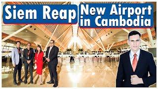 Arriving in Cambodia’s NEW 1.1 Billion USD Airport | Siem Reap’s new airport in Cambodia