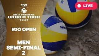 Rio 4-Star 2017 - Men Semi Final 2 - Beach Volleyball World Tour