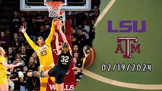 Full Game : LSU vs Texas A&M - Feb 19, 2024 | Mochilovebasket