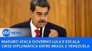 Maduro ataca governo Lula e escala crise diplomática entre Brasil e Venezuela | SBT News