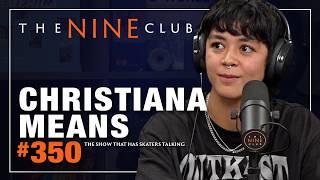 Christiana Means | The Nine Club #350