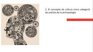 Tema 1. Concepto de Cultura