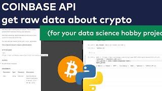 Coinbase API: get raw data about cryptocurrencies (for your data science hobby project)