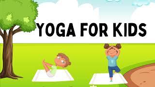 Yoga for Kids | Fun Yoga Song with Simple Poses | Little Learner Lab