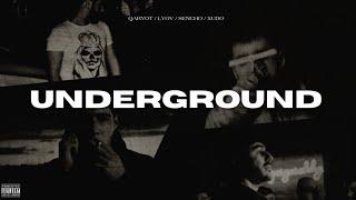 Qaryot / Lyov / Sencho / Xudo - Underground [Lyric Video]