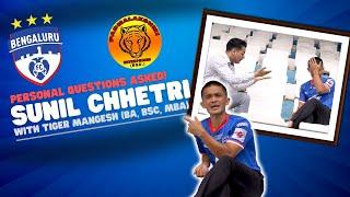 Sunil Chhetri's best Interview with Tiger Mangesh (Padmalakshmi Enterprises) | BFC | ISL | Mac Macha