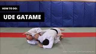 How to do Ude Gatame