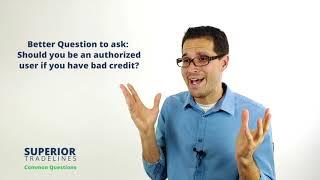 Adding tradelines to bad credit: Good or bad idea? It's best to buy tradelines after credit repair.