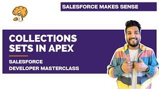Sets in Apex | Apex Collections | Chapter 30 |  Salesforce Developer Masterclass