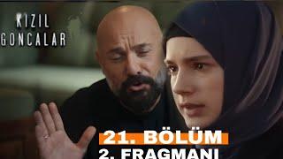 Kızıl Goncalar 21. Bölüm Fragmanı / Vahit Zeynep İle Evlenecek mi ?