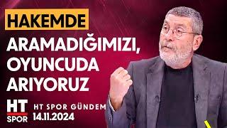 HT Spor Gündem (14 Kasım 2024) - HT Spor