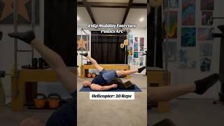 4 Exercises for Improved Hip Mobility! #pilates #mobility #mindbodyconnection #spinecorrector