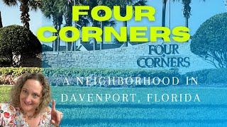 Four Corners - A Community near Disney in Davenport, Florida