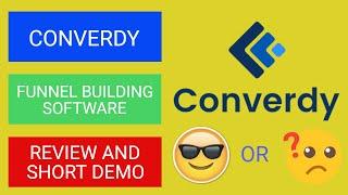 CONVERDY REVIEW AND DEMO - CLOUD BASED FUNNEL BUILDING SOFTWARE