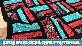 Broken Blocks Quilt Tutorial