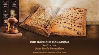 Ohr Hachaim Hakadosh Parshat Toldot - The Secret Of Holy Women - By Rabbi Shimon Silver