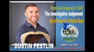 Dustin Pestlin - What Really Happened in 1844