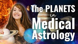 Medical astrology shows us how it’s ALL CONNECTED!