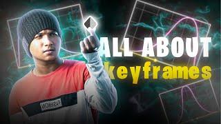 ALL ABOUT KEYFRAMES  | CAPCUT | தமிழ் | Nithin FTS | #tamil #videoediting