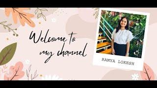 My channel trailer | Ramya Lokesh