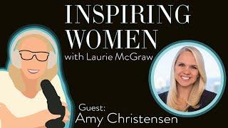 EP. 17 “Just start somewhere.” Amy Christensen’s advice to build your network & unlock opportunity.